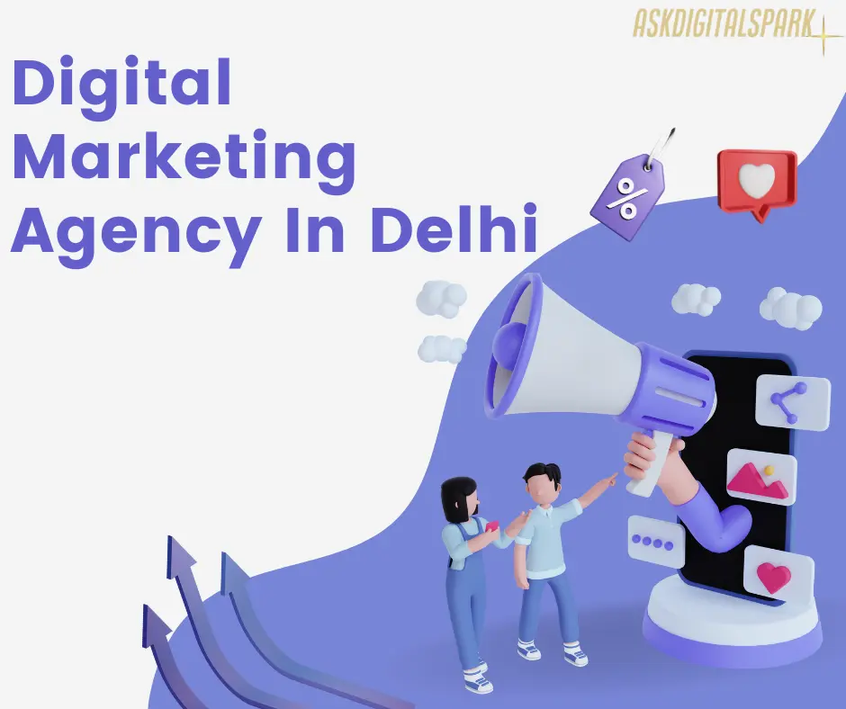 Digital Marketing Agency in Delhi